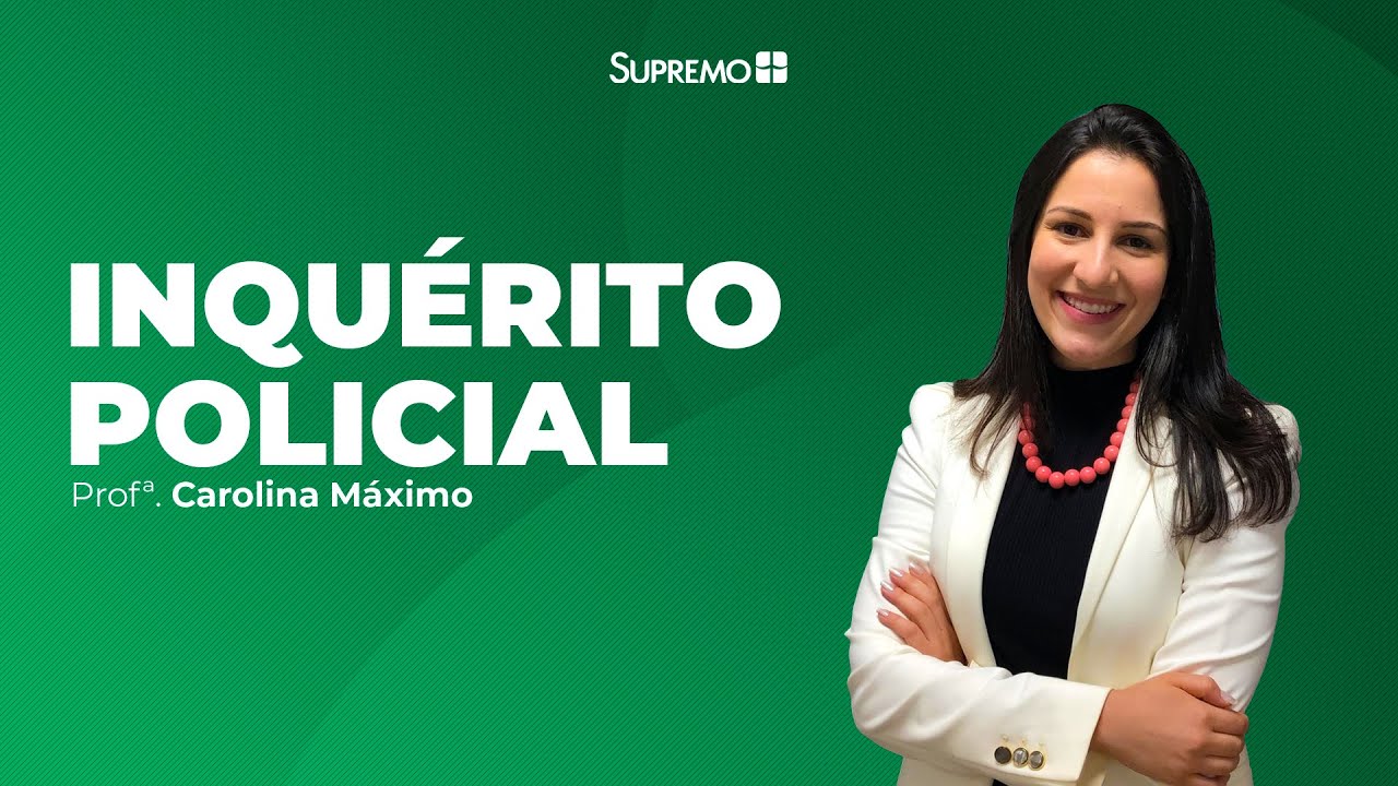 Watch Now Inquérito Policial - Processo Penal - Profª. Carolina Máximo Inquérito Policial - Processo Penal - Profª. Carolina Máximo