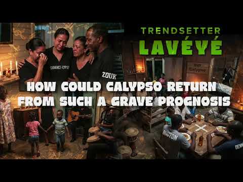 Trendsetter- Lavéyé (2026 Dominica Calypso)