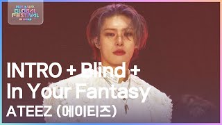 Download lagu INTRO   Blind   In Your Fantasy - ATEEZ (에이티즈) [2025 뮤직뱅크 글로벌페스티벌 IN JAPAN] | KBS 251230 방송 mp3