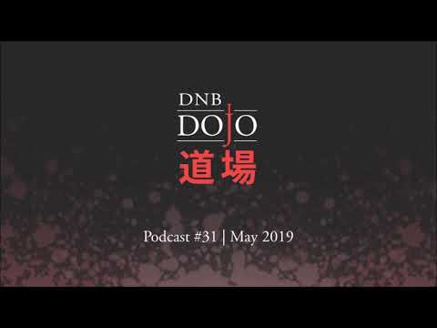 DNB Dojo Podcast #31 - May 2019