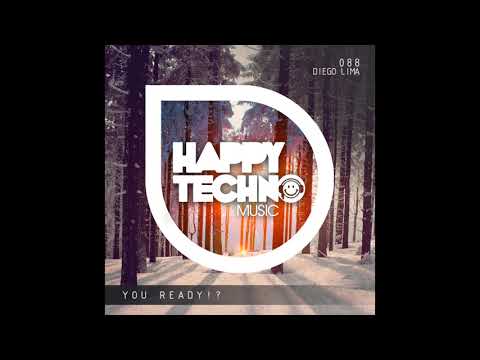 Diego Lima - Are You Ready ! (Original Mix)