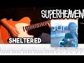 Sheltered Cover Superheaven Tabs On Screen