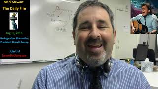 AUG 16 libertymsg Jeffersonian Mark Stewart rates Mr. Trump