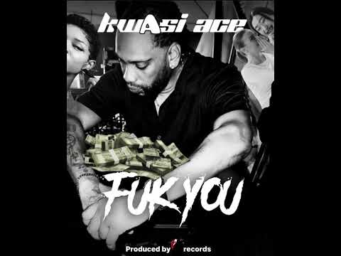 Kwasi ace - fuk you  ( official Audio)  soca 2026