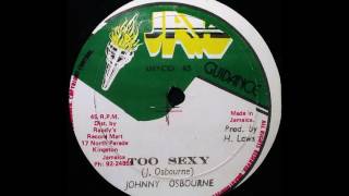 JOHNNY OSBOURNE - Too Sexy [1980]