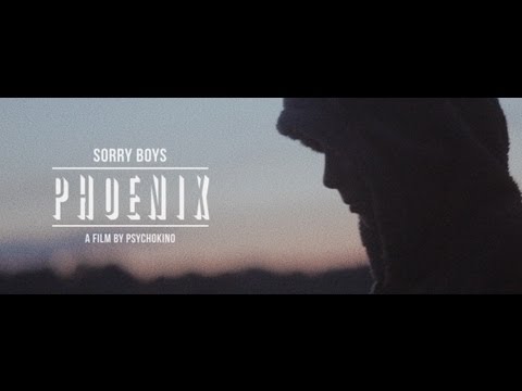 Sorry Boys - Phoenix (official video)