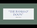 “The Banks o’ Doon” By Robert Burns