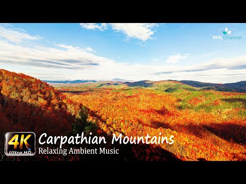 Carpathian Mountains in 4K Video - Autumn Version - 🎵Relaxing Music 🎵Sleep Music 🎵Meditation Music