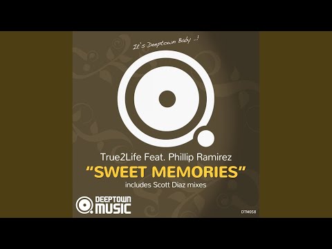 Sweet Memories (Scott Diaz Flashback Mix)