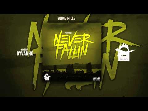 Young'Mills - Never Fallin
