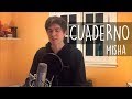 Dalex - Cuaderno ft. Nicky Jam, Justin Quiles, Sech, Lenny Tavárez, Rafa Pabön, Feid (Misha Cover)