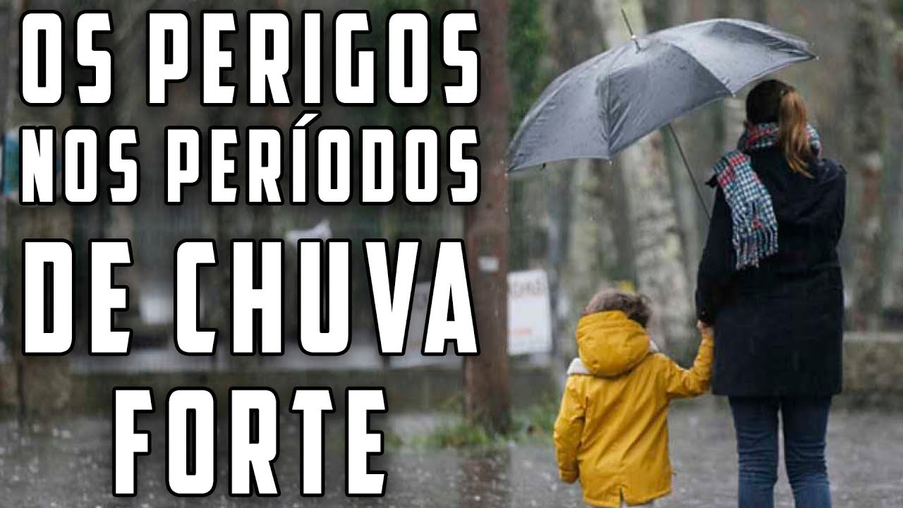 Periodo de Chuva e seus Perigos - Dicas de Segurança (#22)