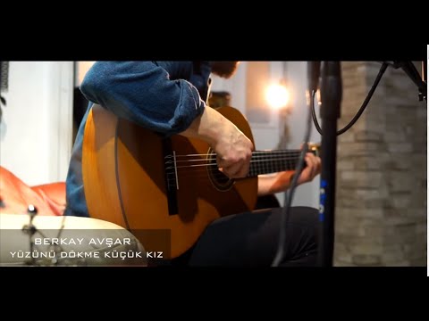 Berkay AVŞAR - Yüzünü Dökme Küçük Kız (Bülent ORTAÇGİL )