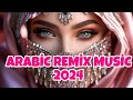 TE KA LALI TREND ARABIC REMIX MUSIC 2024 NEW ARABIC MIX 2024 АРАБСКИЕ РЕМИКСЫ ХИТ�