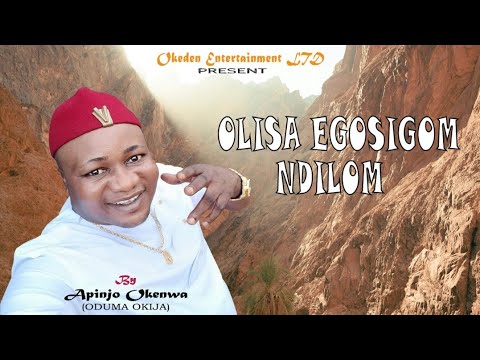 Apinjo Okenwa - Olisa Egosigom Ndilom (igbo highlife music )