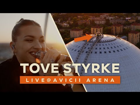 TOVE STYRKE @ AVICII ARENA