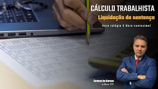 Cálculo Trabalhista  - Transformação da hora relógio em hora centesimal