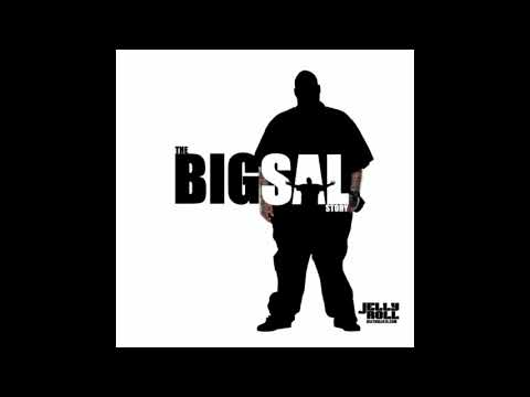 Jelly Roll 16 Bam Bam Bigelow Ft Rikk Reighn The Big Sal Story