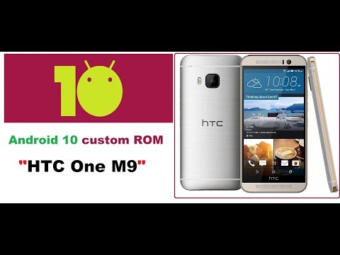 Android 10 custom ROM  HTC One M9