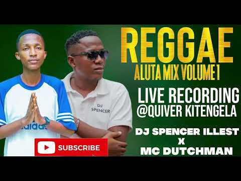 ALUTA REGGAE KIBRIT || DJ SPENCER ILLEST X MC DUTCHMAN || VOLUME 1 .. #2