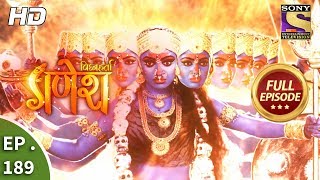 Vighnaharta Ganesh - Ep 189 - Full Episode - 14th 