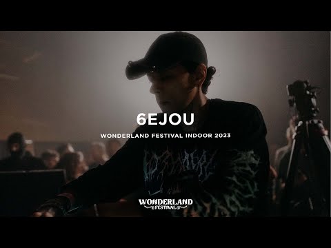 6EJOU @ Wonderland Festival Indoor 2023