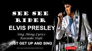 Elvis Presley C.C Rider Sing Along Lyrics