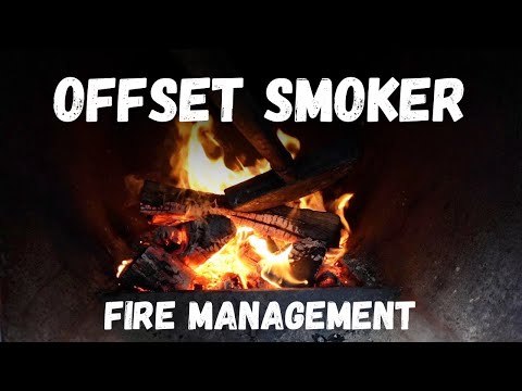 Offset Smoker Fire Management