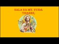 SALA YA MT YUDA THADEI SALA YENYE NGUVU AJABU
