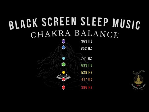 7 Chakras Healing Sleep Music ★︎ Black Screen Sleep Music ★︎ Reduce Anxiety