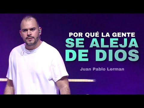 WHY PEOPLE TURN AWAY FROM GOD | Juan Pablo Lerman @lacentraloficialcol