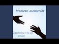 Precious Memories