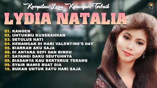 Download lagu Lydia Natalia Full Album | Lagu Lawas Kenangan Terbaik Sepanjang Masa 🎵 (Full Lirik) mp3 Download lagu Lydia Natalia Full Album | Lagu Lawas Kenangan Terbaik Sepanjang Masa 🎵 (Full Lirik) mp3