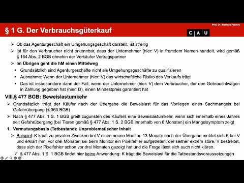 Examenskurs Schuldrecht BT – Folge 08 (KaufR: Verbrauchsgüterkauf: § 477 BGB und Übungsfälle)
