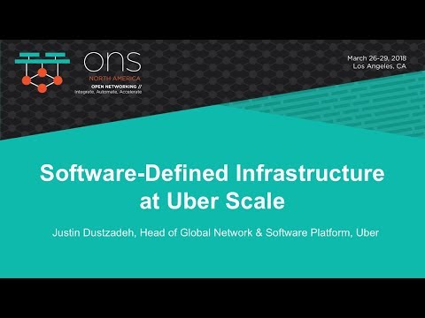 Keynote: Software-Defined Infrastructure at Uber Scale - Justin Dustzadeh, Uber
