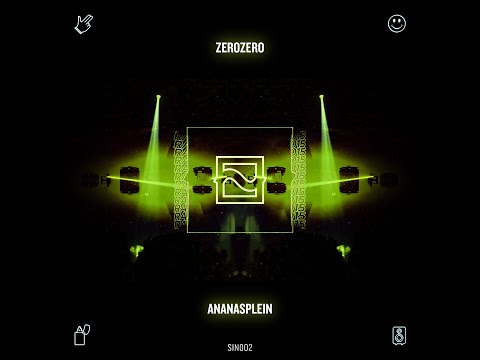 ZeroZero - Ananasplein [FREE DOWNLOAD - SINE Series]