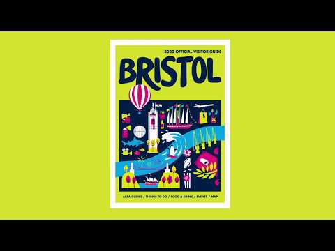 Visit Bristol: Guide to 2020