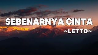 Download lagu Letto - Sebenarnya Cinta | Lyrics mp3 Download lagu Letto - Sebenarnya Cinta | Lyrics mp3