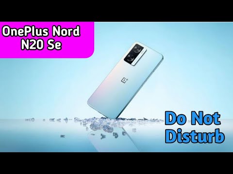 How To Enable Do Not Disturb Setting In Oneplus Nord N20 Se,Dnd Setting Kaise Enable