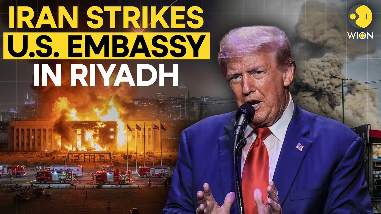 US–Iran War LIVE: US Embassy in Riyadh Struck by Drones, Trump Signals Imminent Retaliation | WION