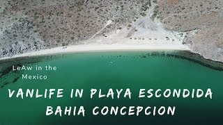 preview picture of video 'Vanlife in Playa La Escondida - Bahia Concepcion - Baja California Sur - LeAw in Mexico'