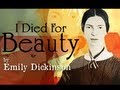 I Died For Beauty by Emily Dickinson - Poetry ...