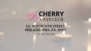 Cherry Asian Club - Best Spa & Massage - Philadelphia, PA
