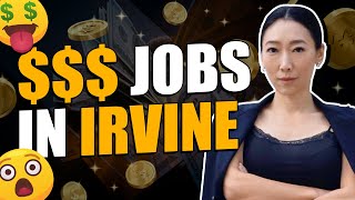 High Paying Jobs in Irvine California