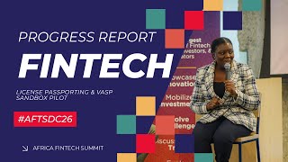 Fireside Chat: Progress Report - Fintech License Passporting & VASP Sandbox Pilot | #AFTSDC26