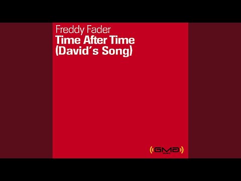 Time After Time (David's Song) (Short Version)