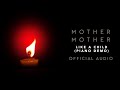 Like a Child (Piano Demo) by Mother Mother