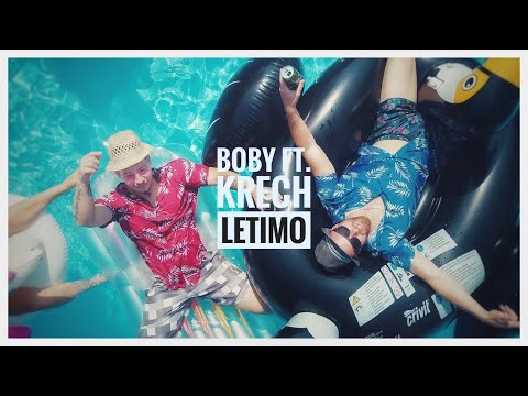 Boby ft. Krech - Letimo [OFFICIAL VIDEO] ✔ 💯☀🌴