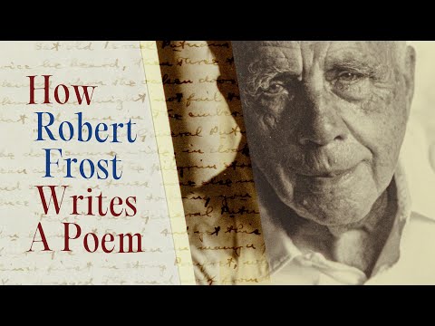 How Robert Frost Writes A Poem