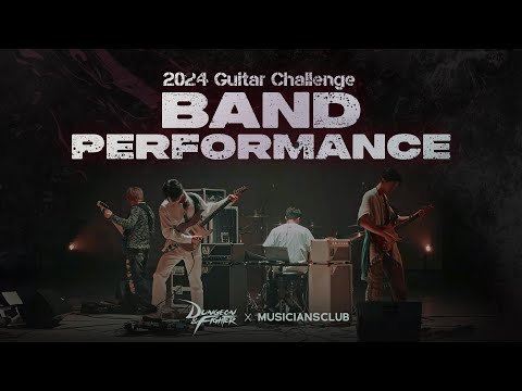 [DNF x MUCL] 2024 Guitar Challenge - BAND PERFORMANCE